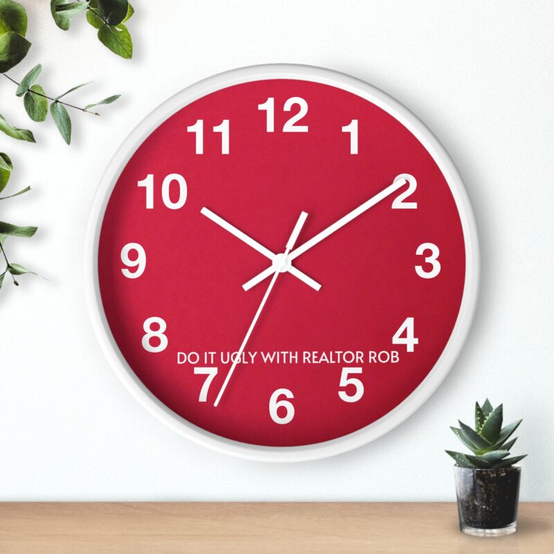 Do It Ugly with REALTOR ROB Wall Clock - Image 6