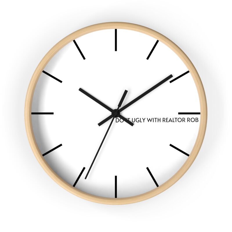 Do It Ugly with REALTOR ROB Wall Clock - Image 7